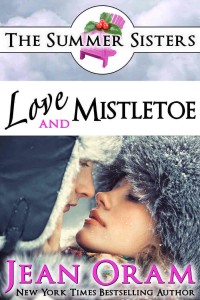 Love and Mistletoe by Jean Oram book 5 in The Summer Sisters series