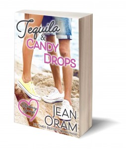 Tequila and Candy Drops by Jean Oram
