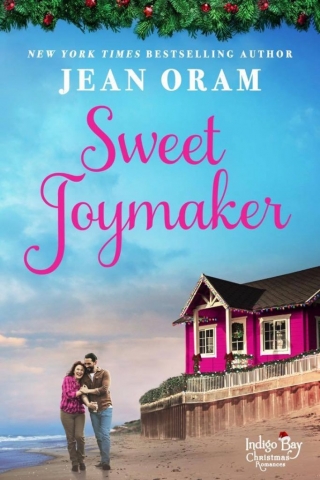 Sweet Joymaker by Jean Oram Indigo Bay Christmas Romance