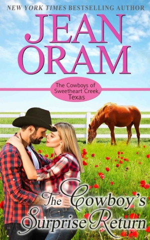 The Cowboy's Surprise Return, book 5, Jean Oram's The Cowboys of Sweetheart Creek, Texas series. Jackie Moorhouse and Cole Wylder find true love in this fake relationship cowboy romance.