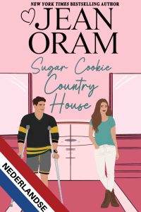 Hockey romance nederlandse by Jean Oram. The Sugar Cookie Country House.