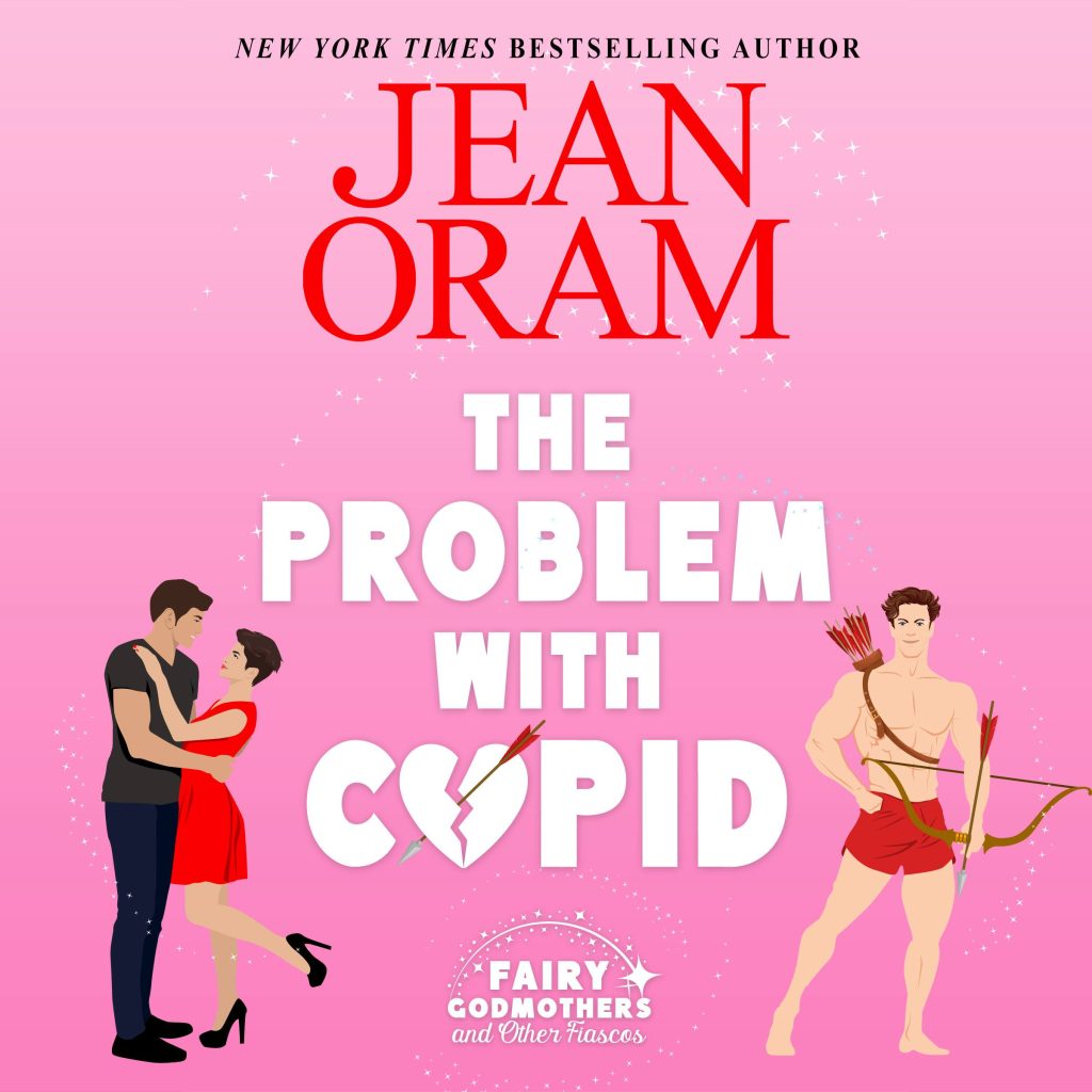 The Problem with Cupid, a Valentine's Day romcom audiobook by Jean Oram.