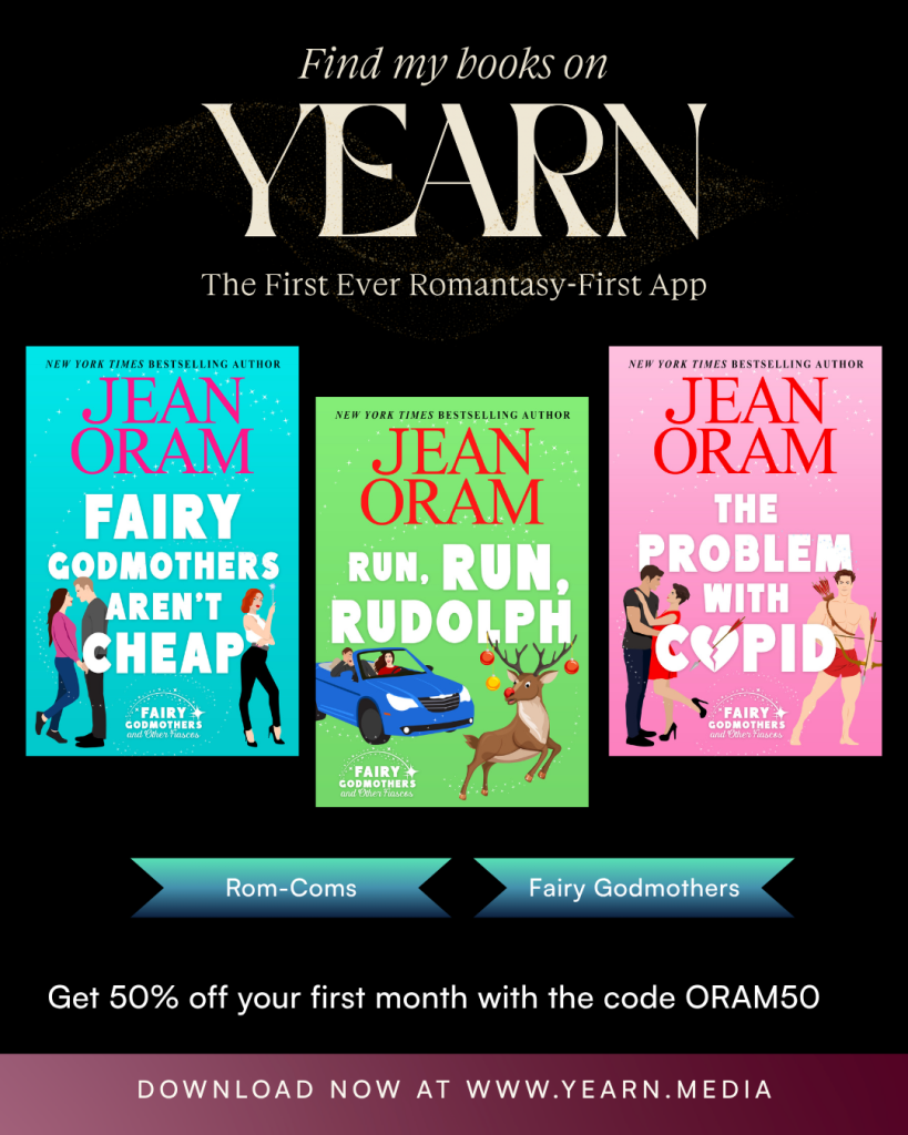 Jean Oram romantasy novels on Yearn. Closed door romantasy with romcom elements. Fairy Godmothers and Other Fiascos series.