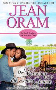Der Cowboy und die zweite Chance Eine Enemies-to-Lovers-Romance zwischen einer Schwarzen Frau und einem weißen Mann Die Ranch-Cowboys von Sweetheart Creek, Band 3