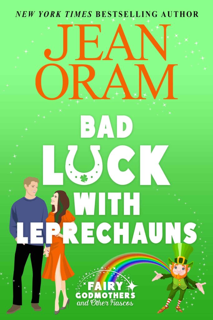 Bad Luck with Leprechauns a slow burn closed door magical realism romance