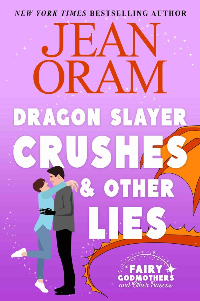 Dragon Slayer Crushes and Other Lies by Jean Oram. magical realism rom com