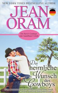 TheCowboy's Secret Wish by Jean Oram deutsch