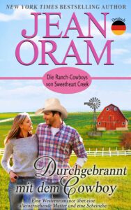 The Cowboy’s Sweet Elopement deutsch german Jean Oram
