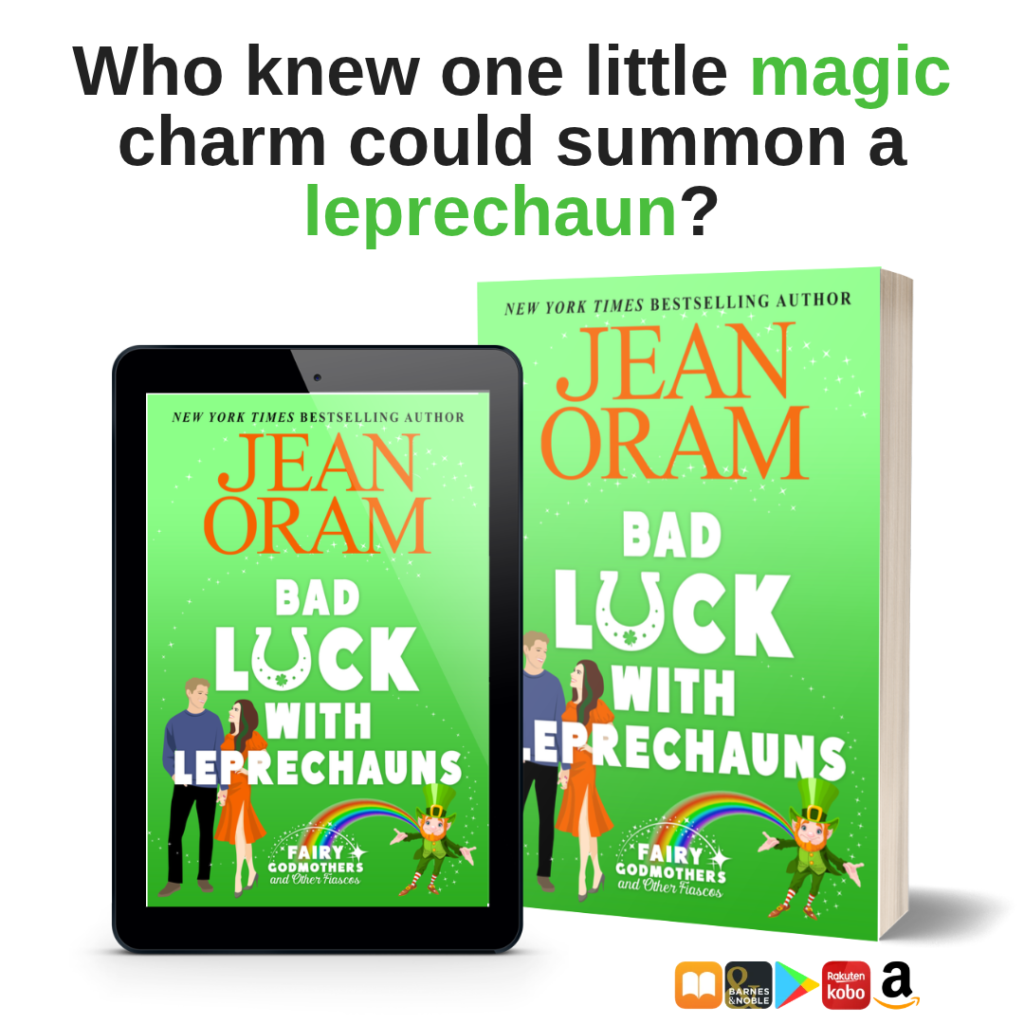 Bad Luck with Leprechauns by Jean Oram