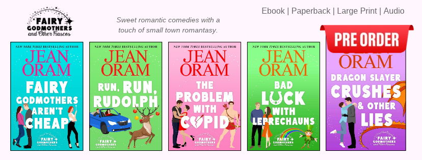 Fairy Godmothers and Other Fiascos_1preorder(1) Jean Oram's romantasy series, sweet, clean and cosy and set in Canada. Fairy Godmothers and Other Fiascos.
